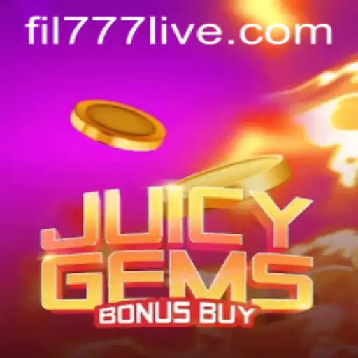 JuicyGemsBonusBuy: Unveiling a Gem-Crushing Extravaganza Amidst the FIL777 Frenzy